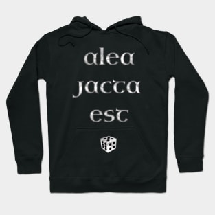 Alea Jacta Est - The Die is Cast - Latin Motto in Marble Hoodie